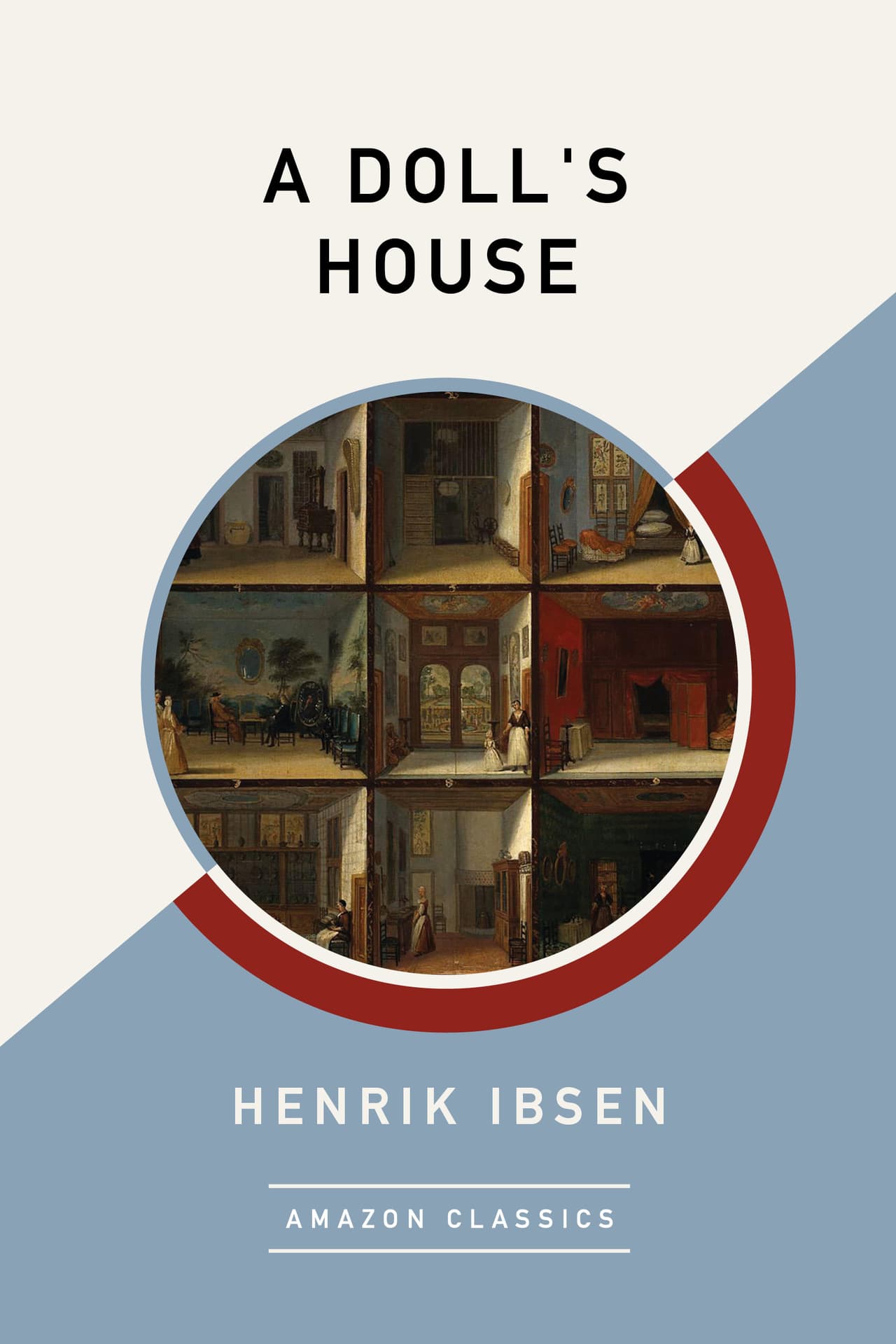 A Doll's House (AmazonClassics Edition) cover